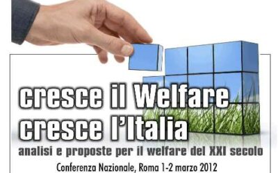 Cresce il Welfare, cresce l’Italia