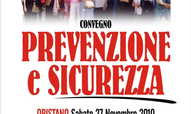 Oristano – Incontro-dibattito su “Prevenzione e Sicurezza”