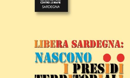 Libera Sardegna: nascono i presidi di Cagliari, Iglesias, Guspini, Perfugas e Tempio Pausania