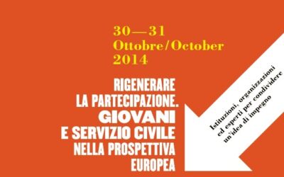 Milano – Rigenerare la partecipazione. Giovani e Servizio Civile nella prospettiva europea