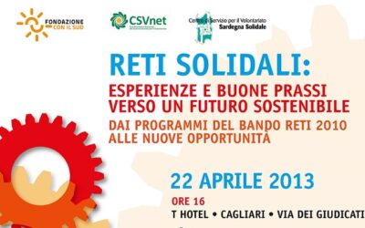 Reti Solidali: esperienze e buone prassi verso un futuro sostenibile.