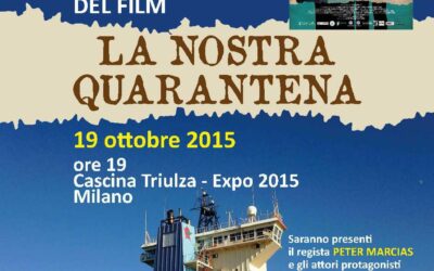 Milano – Expo 2015: presentazione docufilm “La nostra quarantena”