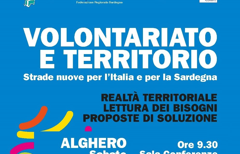 Alghero – Volontariato e territorio. Strade nuove per l’Italia e la Sardegna