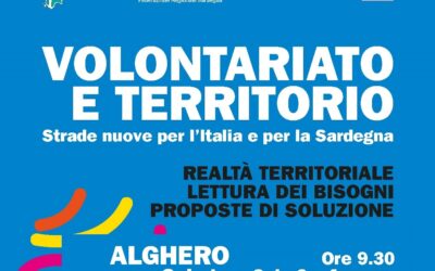 Alghero – Volontariato e Territorio. Strade Nuove per l’Italia e per la Sardegna