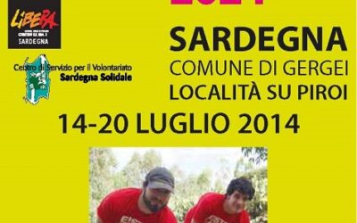 Gergei Su Piroi – Campo di formazione e volontariato “E!state Liberi!”