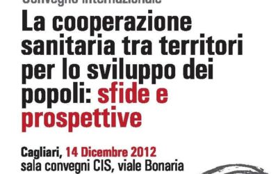 Cagliari – La cooperazione sanitaria tra territori per lo sviluppo dei popoli