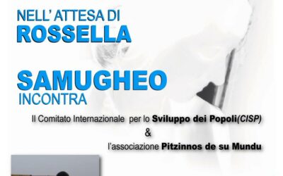 Samugheo – In attesa di Rossella…