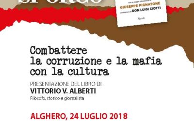 Alghero – Pane Sporco. Combattere la corruzione e la mafia con la cultura