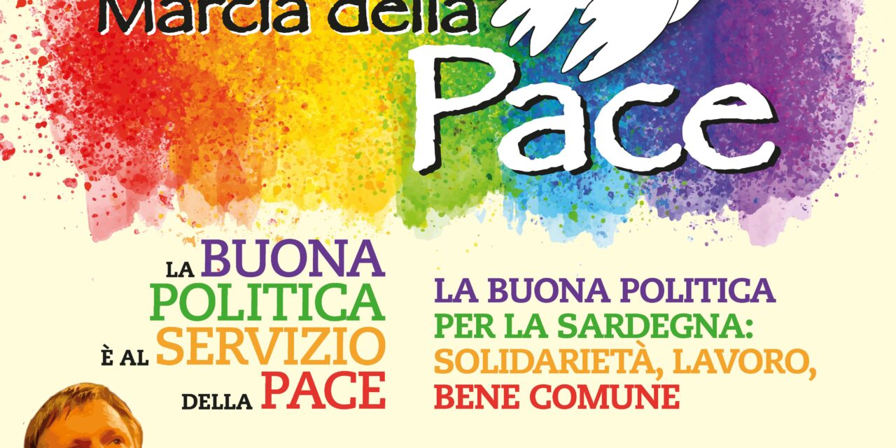 Villacidro – XXXII Marcia della Pace. “La buona politica è al servizio della pace”