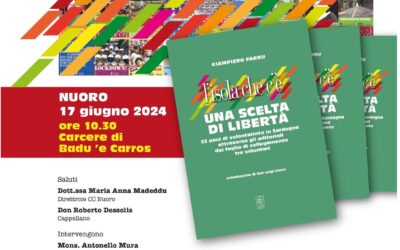 Nuoro, Badu ‘e Carros – Presentazione del libro “L’Isola che c’è: Una scelta di libertà”