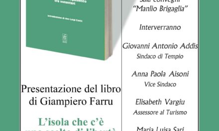 Tempio Pausania – Presentazione del libro di Giampiero Farru “L’Isola che c’è – Una scelta di libertà”