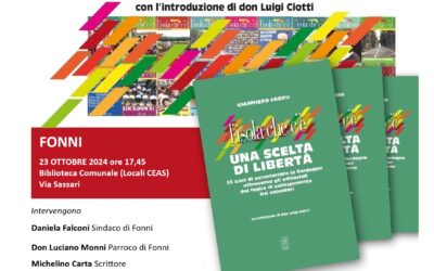 FONNI – Presentazione del libro di Giampiero Farru “L’Isola che c’è. Una scelta di libertà”.