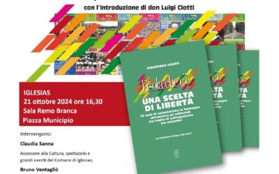 IGLESIAS – PRESENTAZIONE DEL LIBRO DI GIAMPIERO FARRU “L’ISOLA CHE C’È. UNA SCELTA DI LIBERTÀ”