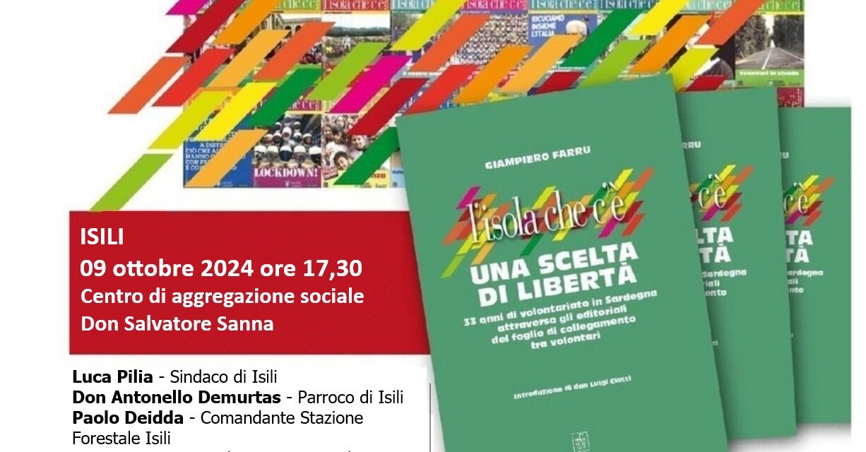 <strong>ISILI – Presentazione del libro di Giampiero Farru “L’Isola che c’è – Una scelta di libertà”</strong>