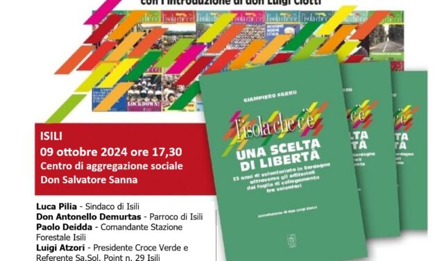 <strong>ISILI – Presentazione del libro di Giampiero Farru “L’Isola che c’è – Una scelta di libertà”</strong>