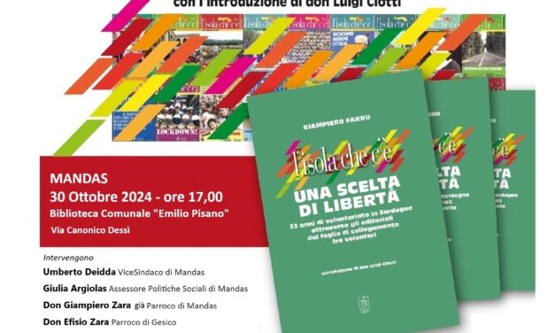 MANDAS – PRESENTAZIONE DEL LIBRO DI GIAMPIERO FARRU “L’ISOLA CHE C’È. UNA SCELTA DI LIBERTÀ”