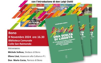 BONO – PRESENTAZIONE DEL LIBRO DI GIAMPIERO FARRU “L’ISOLA CHE C’È. UNA SCELTA DI LIBERTÀ”