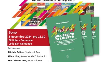 BONO – PRESENTAZIONE DEL LIBRO DI GIAMPIERO FARRU “L’ISOLA CHE C’È. UNA SCELTA DI LIBERTÀ”