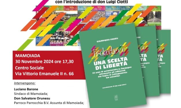 <strong>MAMOIADA –  PRESENTAZIONE DEL LIBRO DI GIAMPIERO FARRU “L’ISOLA CHE C’È. UNA SCELTA DI LIBERTÀ”</strong>