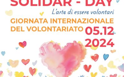 SOLIDAR-DAY. L’arte di essere Volontari.