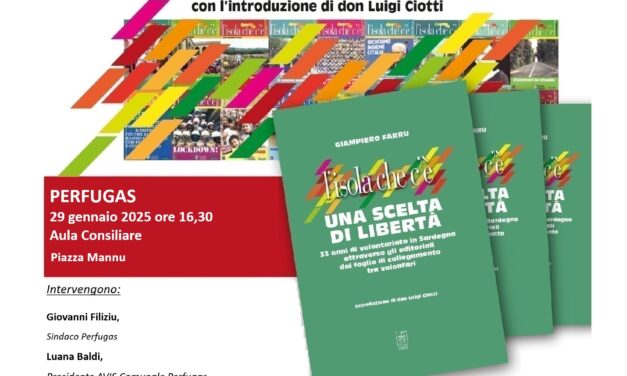 <strong>PERFUGAS – PRESENTAZIONE DEL LIBRO DI GIAMPIERO FARRU “L’ISOLA CHE C’È. UNA SCELTA DI LIBERTÀ”</strong>